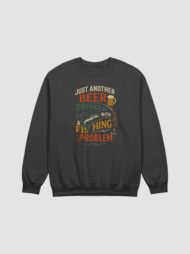 Fishing Sweatshirt – Just Another Beer Drinker Design product image (2)