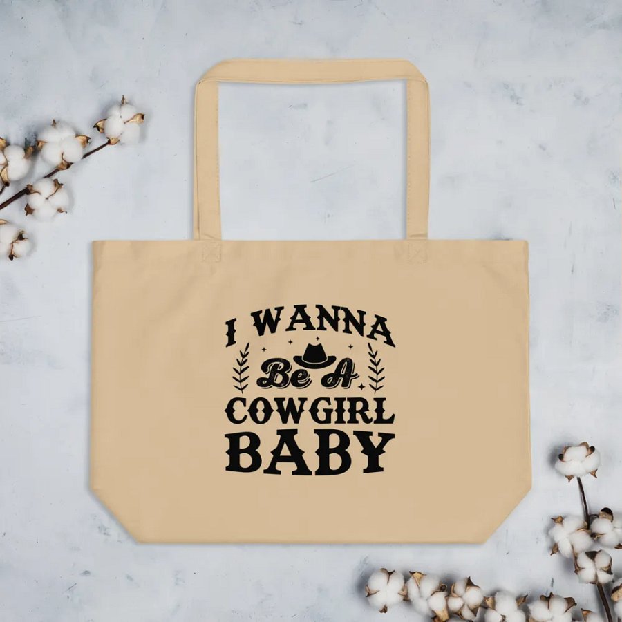 I Wanna Be A Cowgirl Baby Tote product image (3)