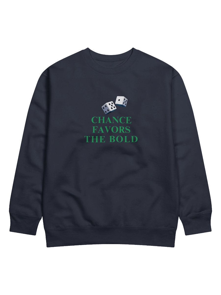 Bold Chance Premium Sweatshirt product image (2)