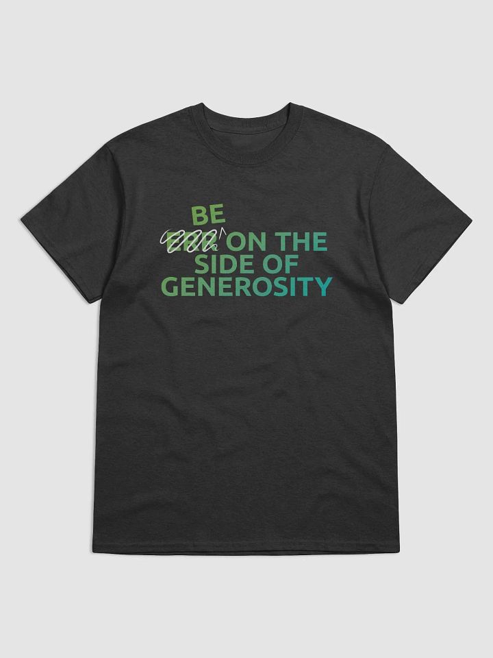 GX Be On the Side of Generosity Basic Tee product image (1)