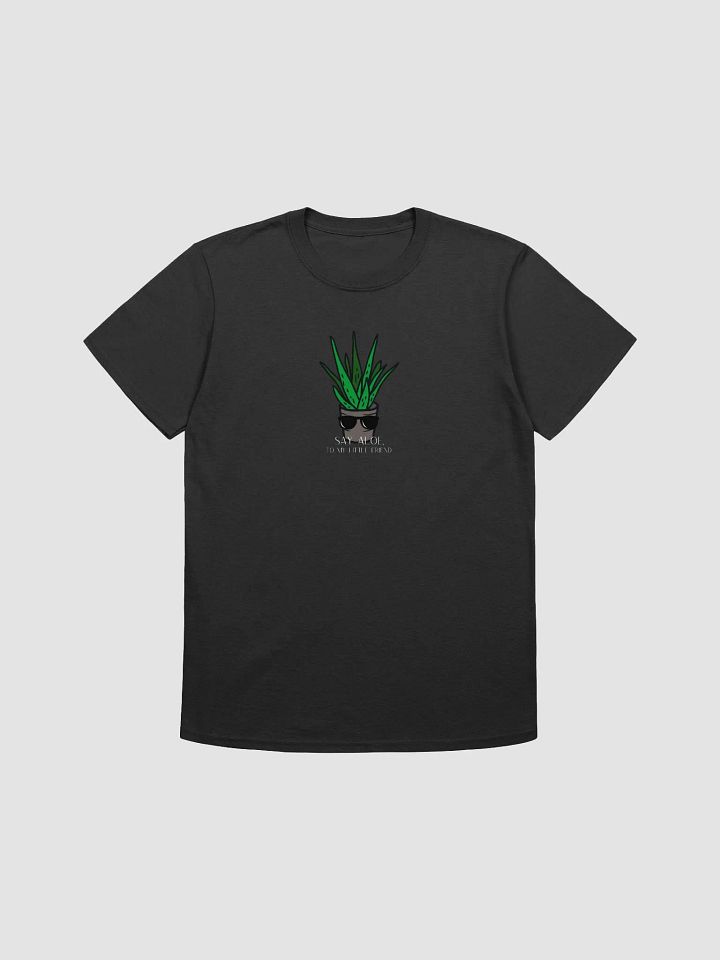 Say Aloe to my little friend - Parody Unisex Tee product image (2)