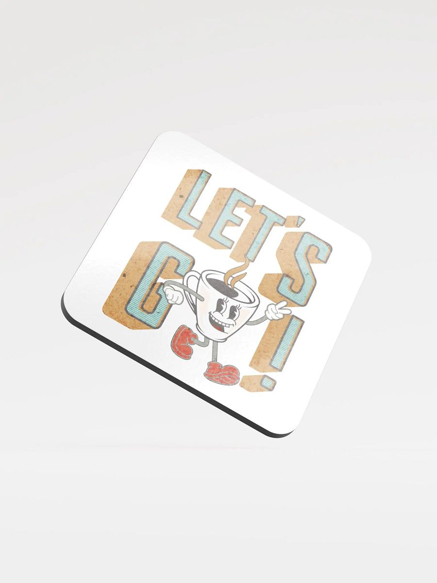 Lets Go Coffee Mascot Cheerful Coffee Coaster product image (1)