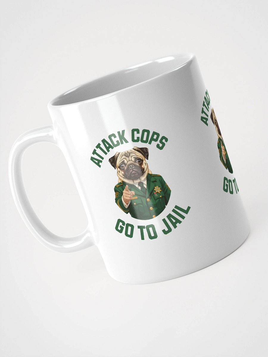 "Attack Cops Go to Jail" mug for our deputies product image (11)