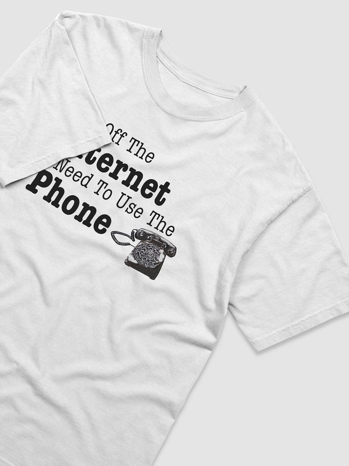 Get Off The Internet Rotary Phone Tee product image (1)