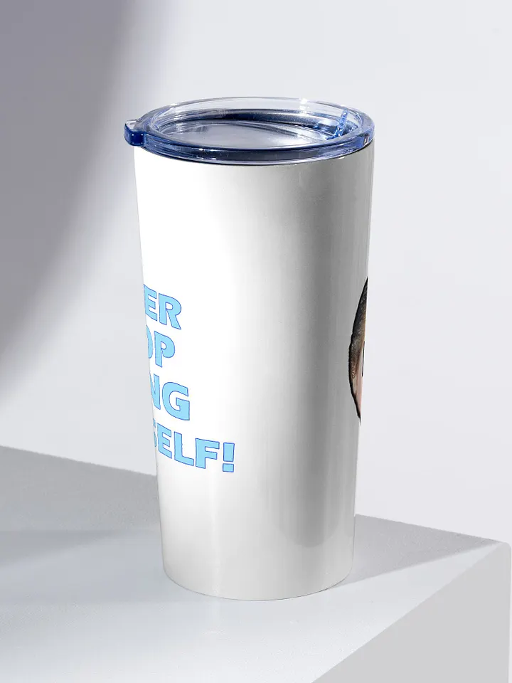 Be Yourself 20oz Stainless Steel Tumbler product image (2)