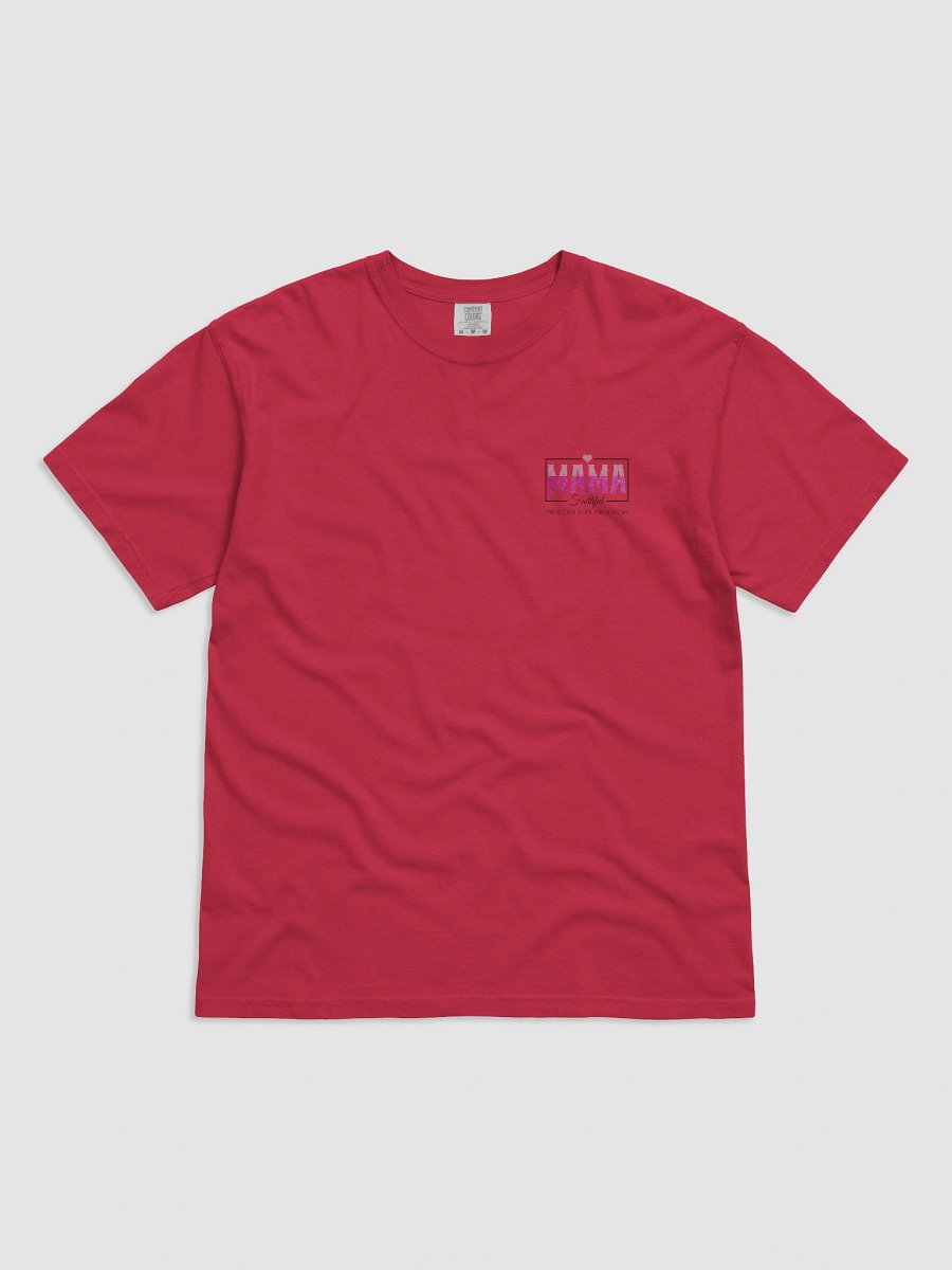 Proverb 31 In Progress, Faithful Mom Comfort Colors T-shirt product image (1)