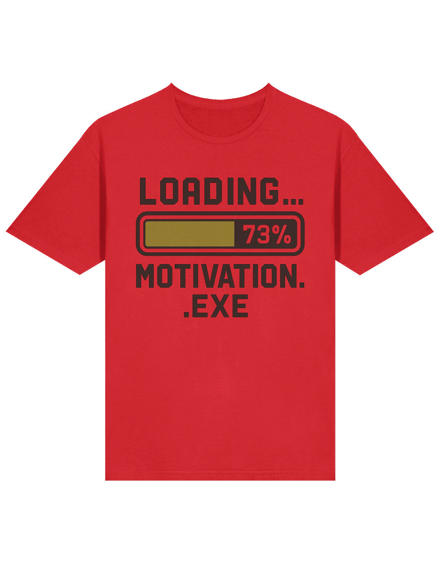 Loading… Motivation.exe – Funny Gamer & Work-Life T-Shirt product image (3)