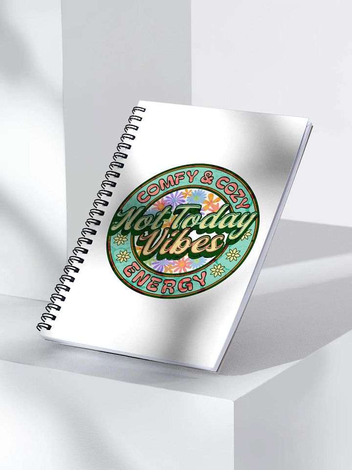 Not Today Vibes Spiral Notebook product image (2)