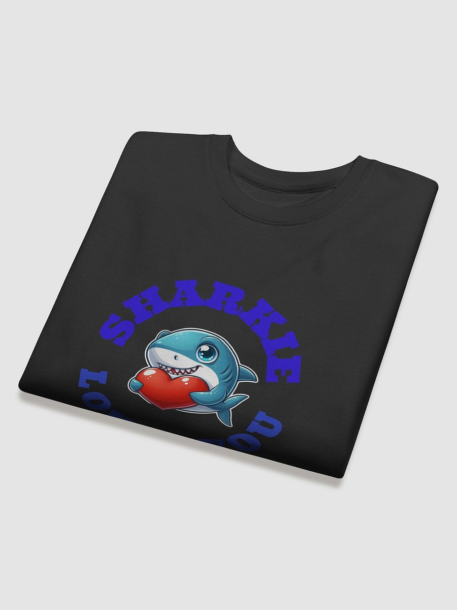 Sharkie Loves You Sweatshirt product image (29)