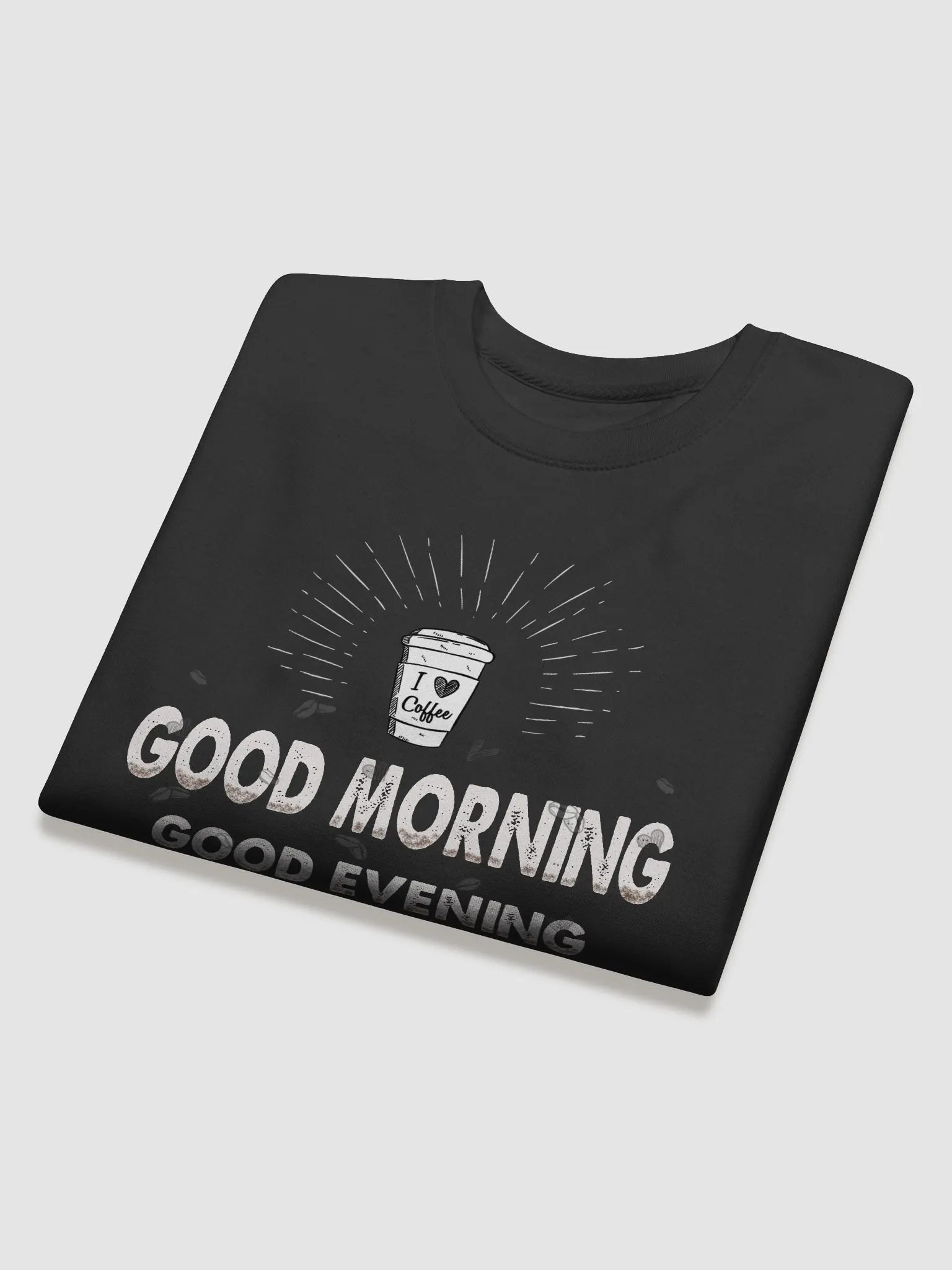 Good Morning, Good Evening, Good Night