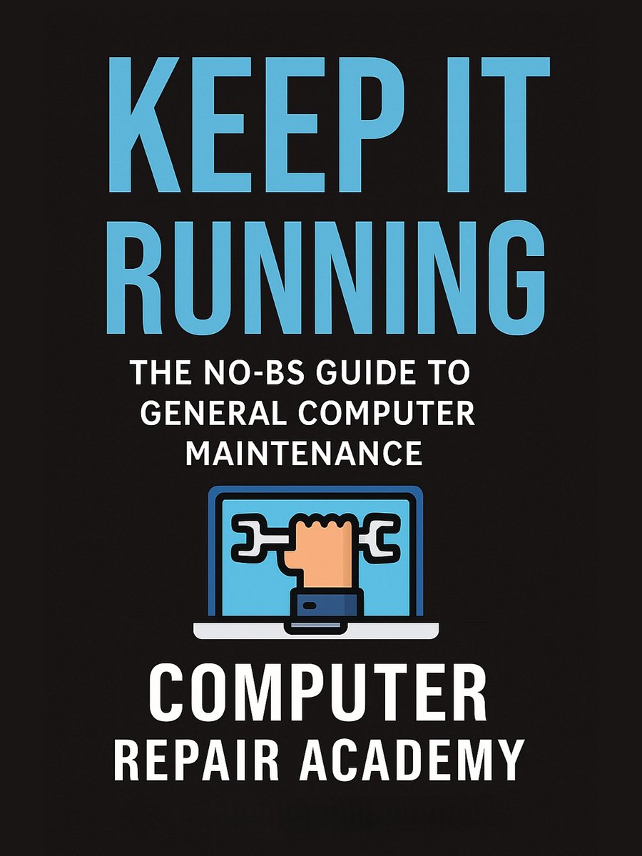 Keep It Running - The No-BS Guide to General Computer Maintenance Ebook product image (1)