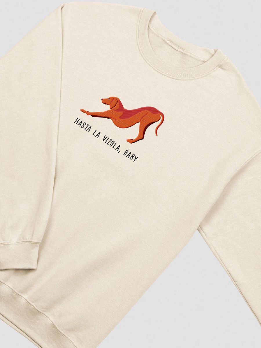 Hasta La Vizsla, Baby Sweatshirt (Embroidered) of a Vizsla product image (15)