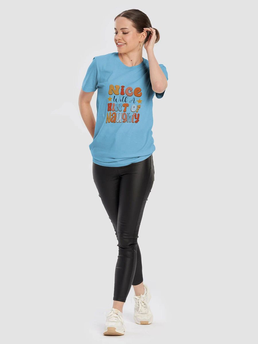Vibrant Vibes Nice with a Hint of Naughty T-Shirt product image (4)