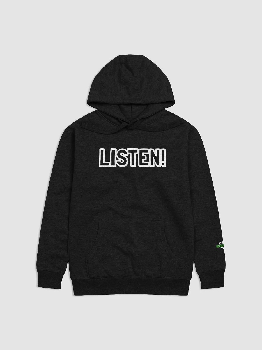 "LISTEN!" Hoodie product image (1)