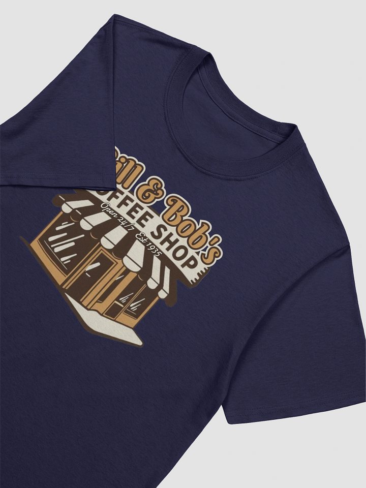 Bill and Bob's Coffee Shop Our Store Open 24/7 Est 1935 | Recovery T-Shirt Inspiring Sobriety product image (2)