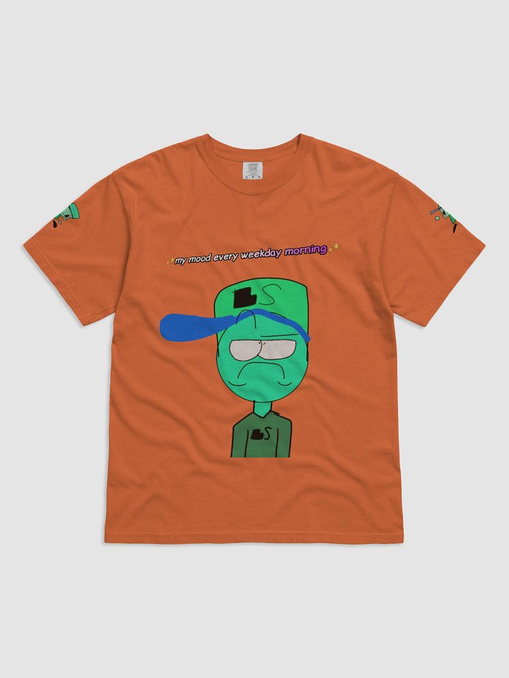 Logan Studios's Relatable Moods: the ✨me every weekday morning shirt✨ product image (7)