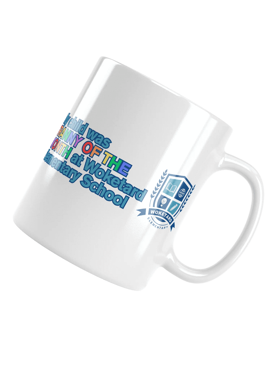 Woketard Elementary T.O.T.M. Mug product image (4)