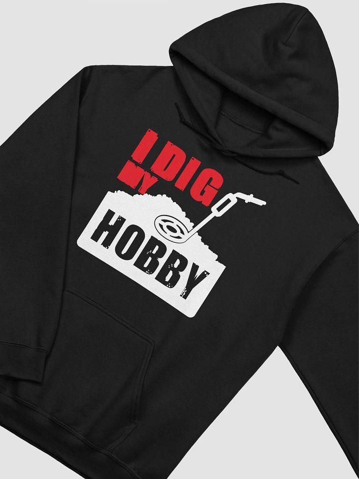 I Dig My Hobby Classic Unisex Hoodie product image (17)