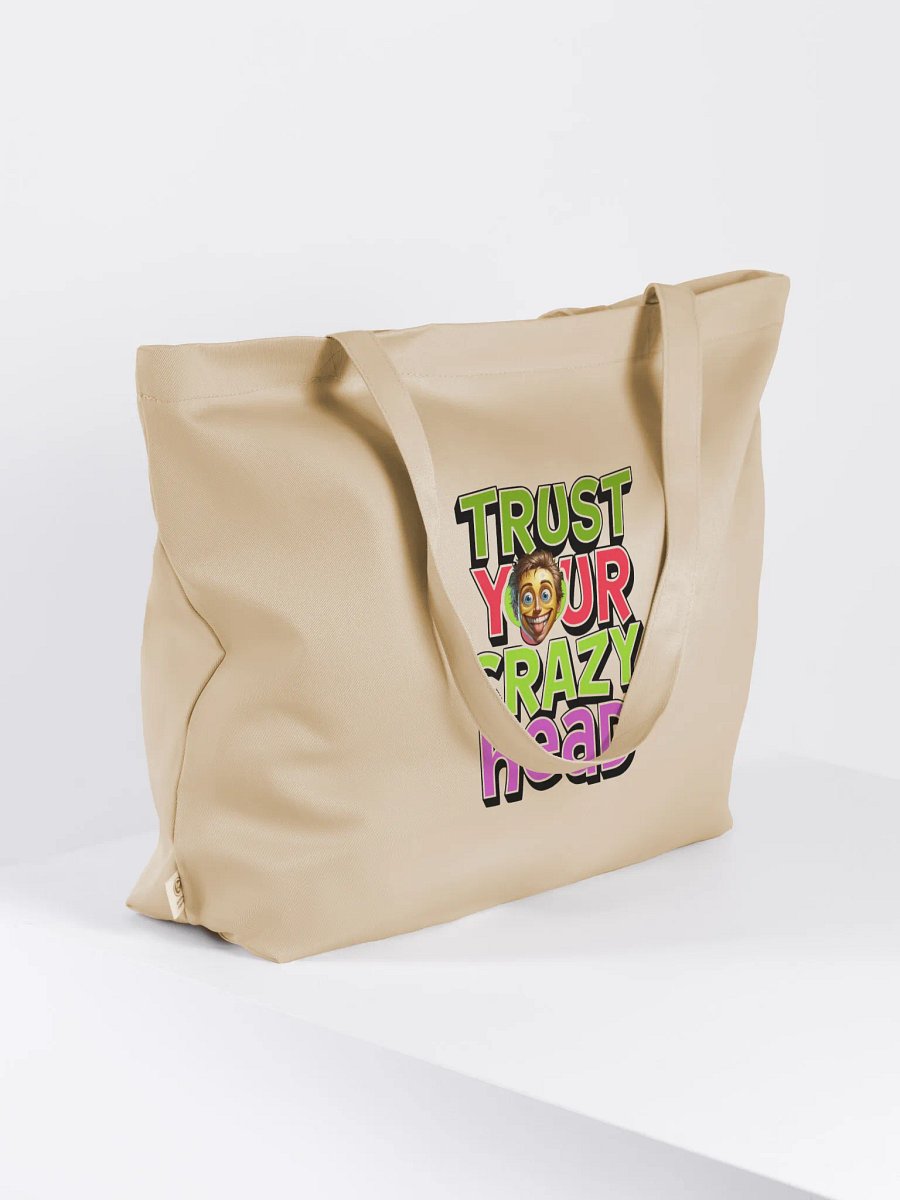 I trust your crazy ideas, organic bag product image (4)