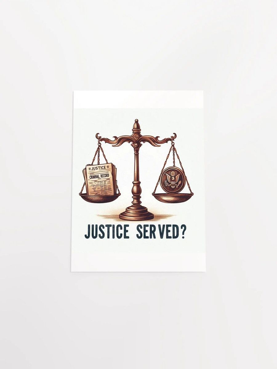Justice Served? Balance Scale Matte Poster product image (4)