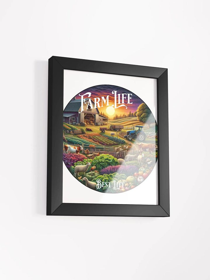 Farm Life, Best Life Framed Poster | Celebrate the Simple Joys | A Heartfelt Tribute to Farm Life | Bring the Farm's Warmth Home | Where Joy Meets Nature | Embrace Your Roots product image (2)
