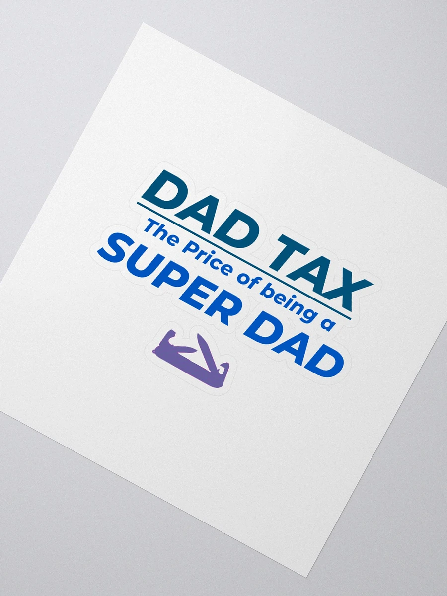 DAD TAX The Price of Being a Super Dad product image (6)