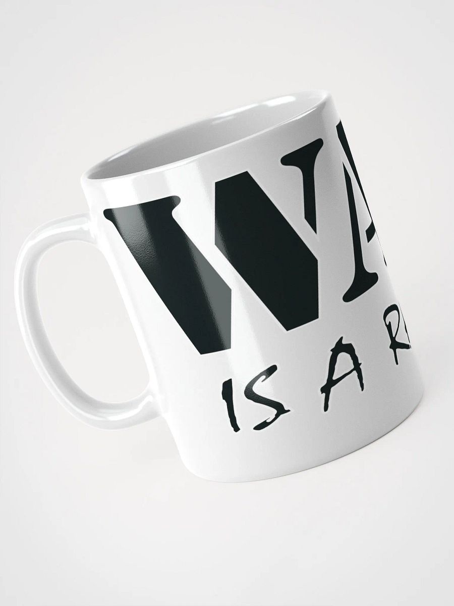 War Is A Racket - White Glossy Mug product image (4)