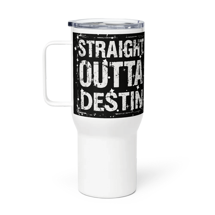 Straight Outta Destin Travel Mug product image (1)