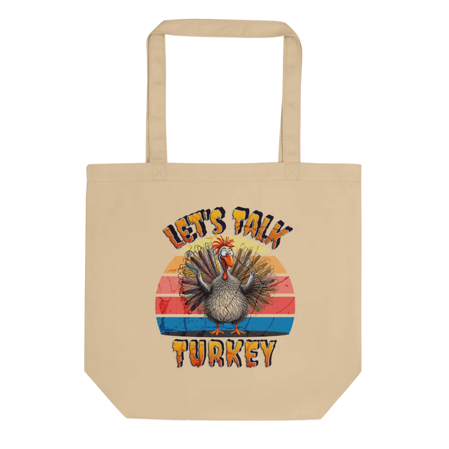 Let's Talk Turkey Eco Tote product image (1)