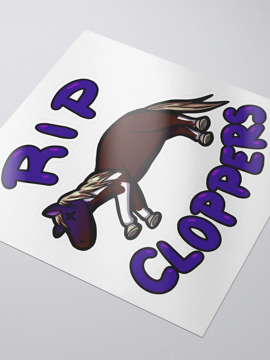 RIP Cloppers Stickers product image (3)