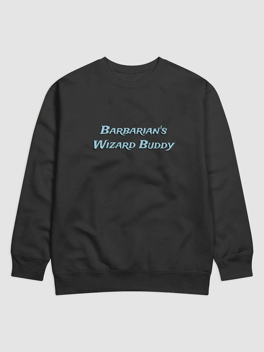 Barbarian's Wizard Buddy Premium Sweatshirt product image (1)