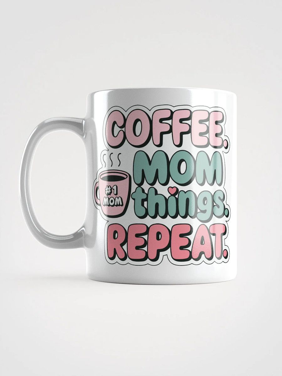 Coffee Mom Things Repeat Glossy Mug product image (16)