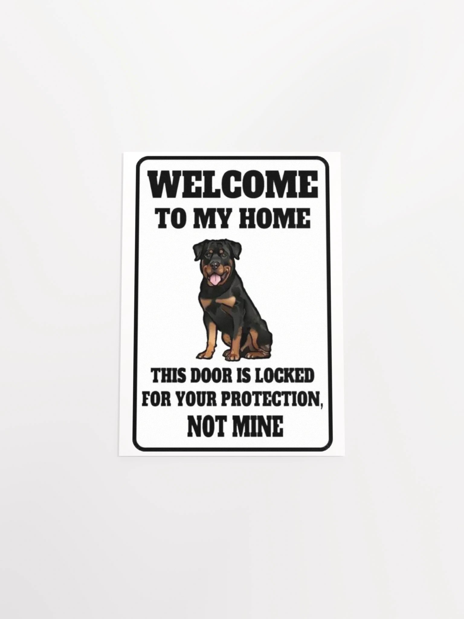 Rottweiler - This door is locked for your protection, not mine product image (29)