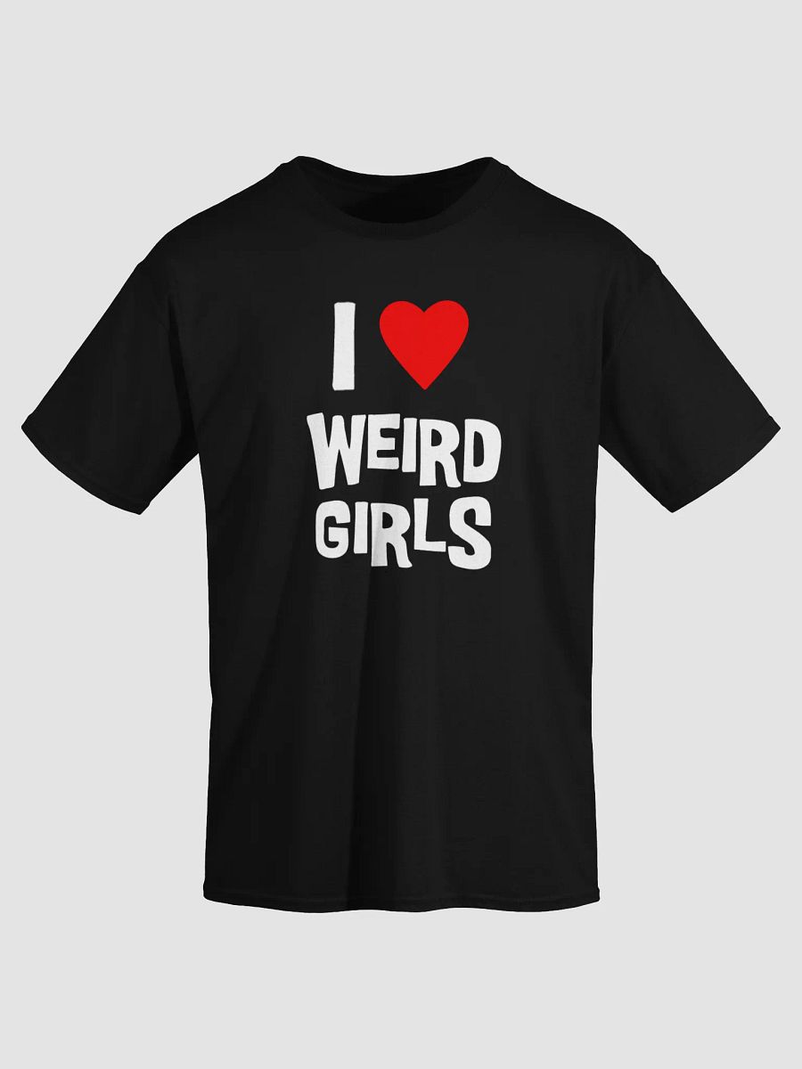 I <3 Weird Girls Shirt product image (3)