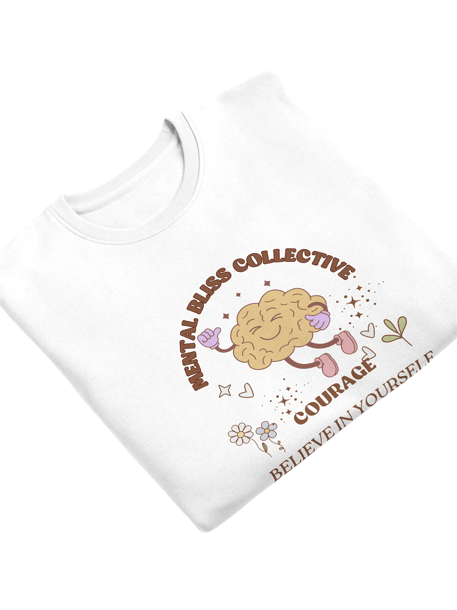 Courage - Believe in Yourself Mental Bliss Collective Unisex Eco Sweatshirt product image (5)