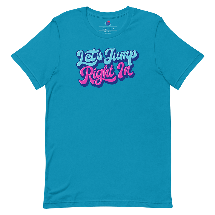 Let's Jump Right In: The English Confidence Tee product image (1)