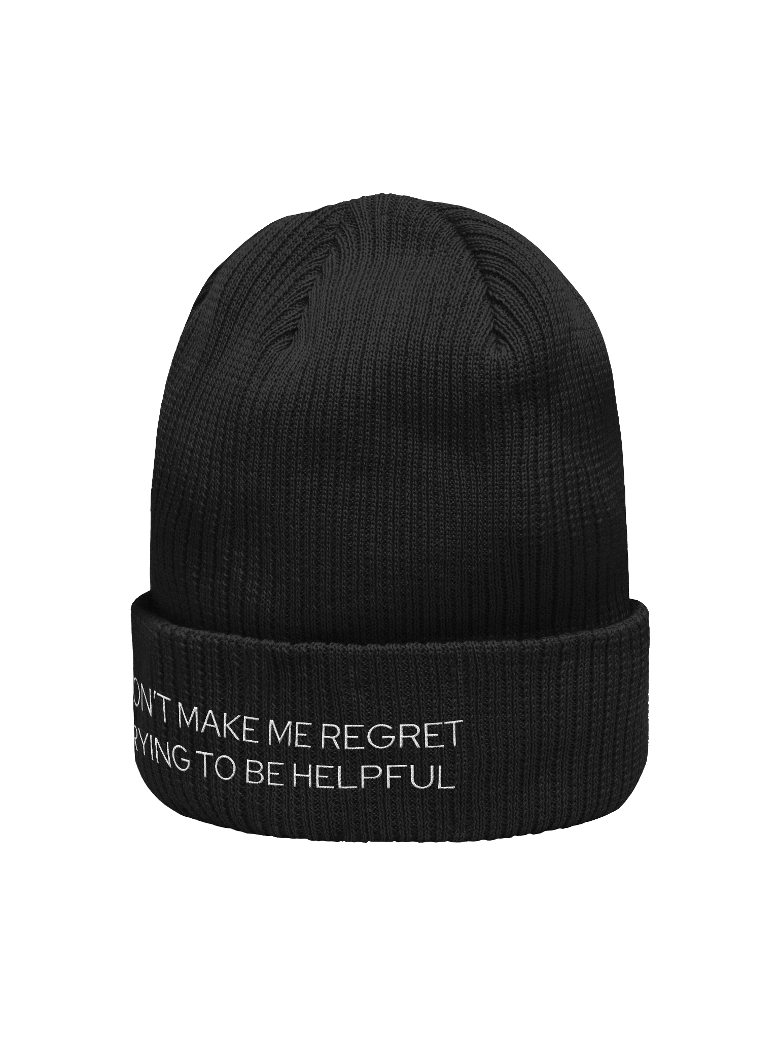 Don’t Make Me Regret Trying to Be Helpful - Beanie product image (2)