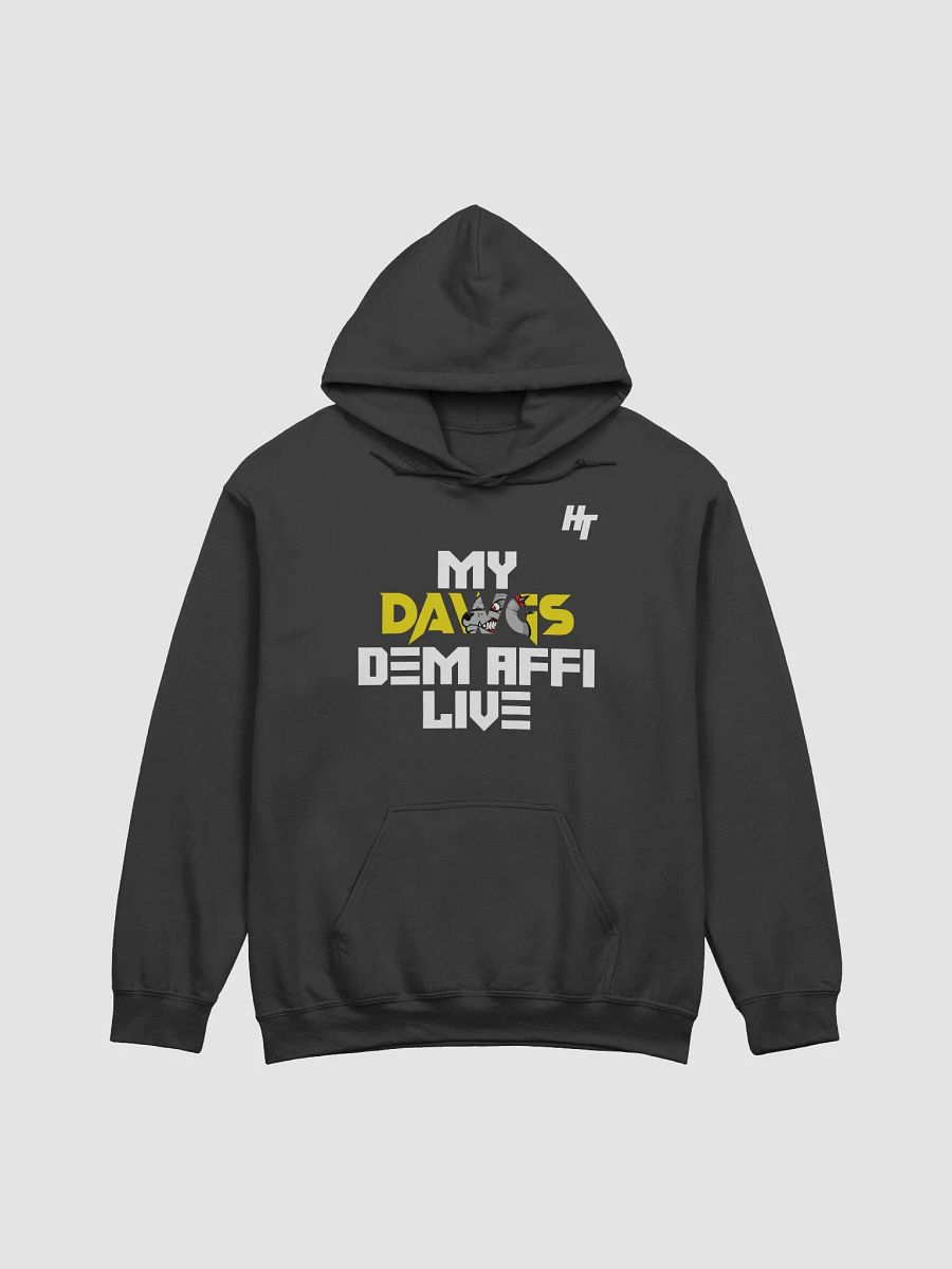 My Dawgs Dem Affi LIVE Hoodie product image (2)