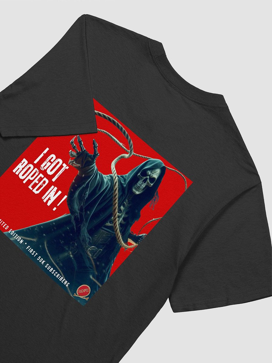 I Got ROPED IN! Only available until we hit 50K! product image (4)