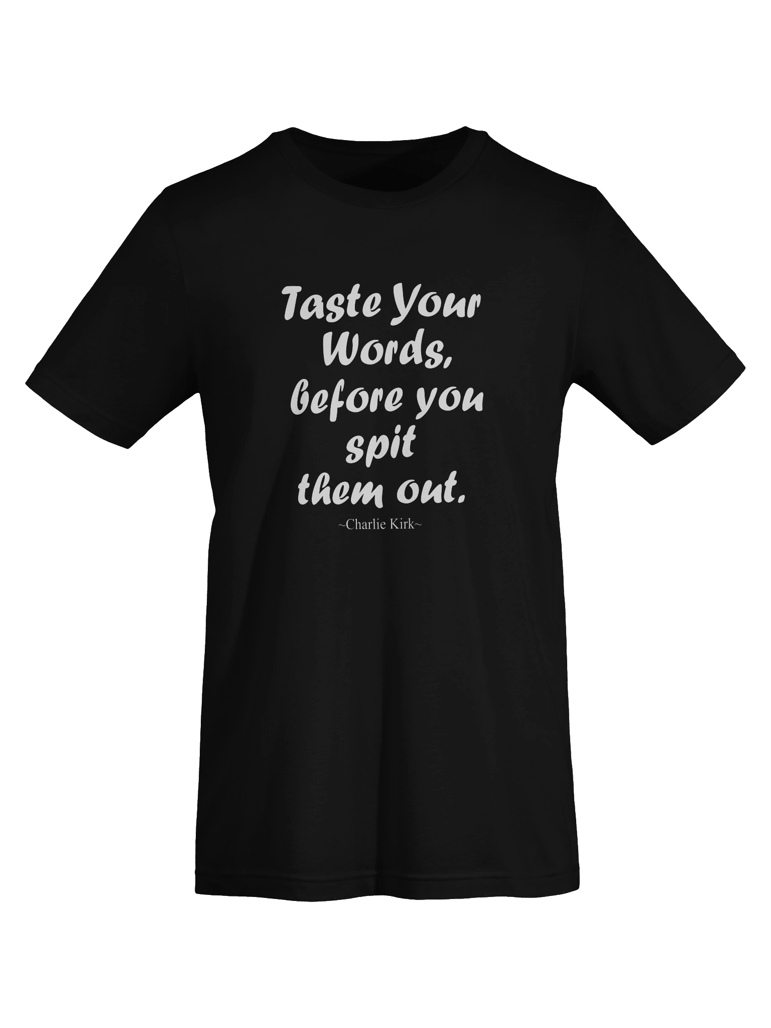 Taste You Words Before You-Charlie Kirk product image (4)