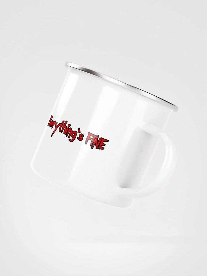 Everything's FINE Enamel Mug product image (2)