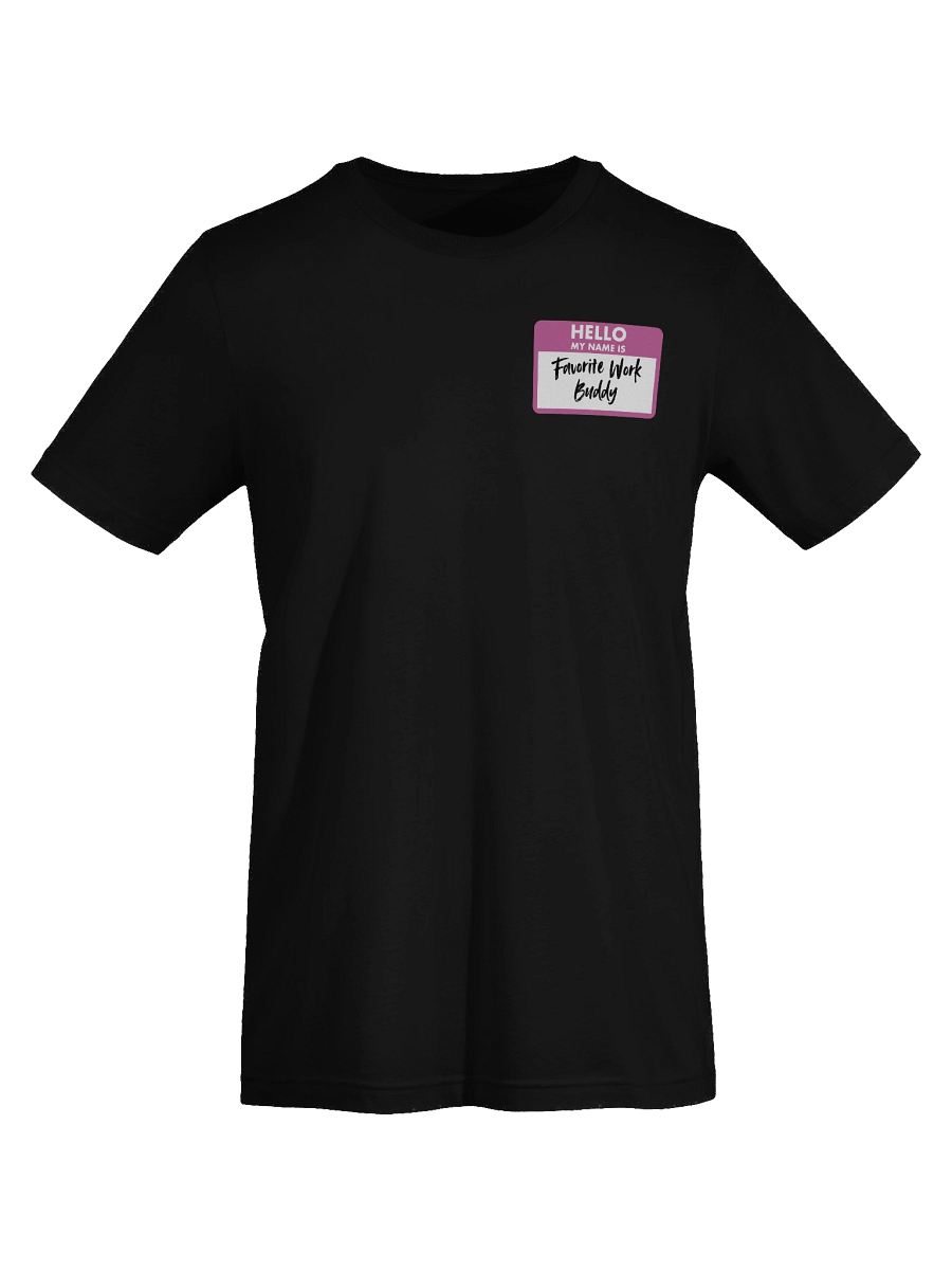 Favorite Work Buddy Name Tag T-Shirt (Pink) product image (63)