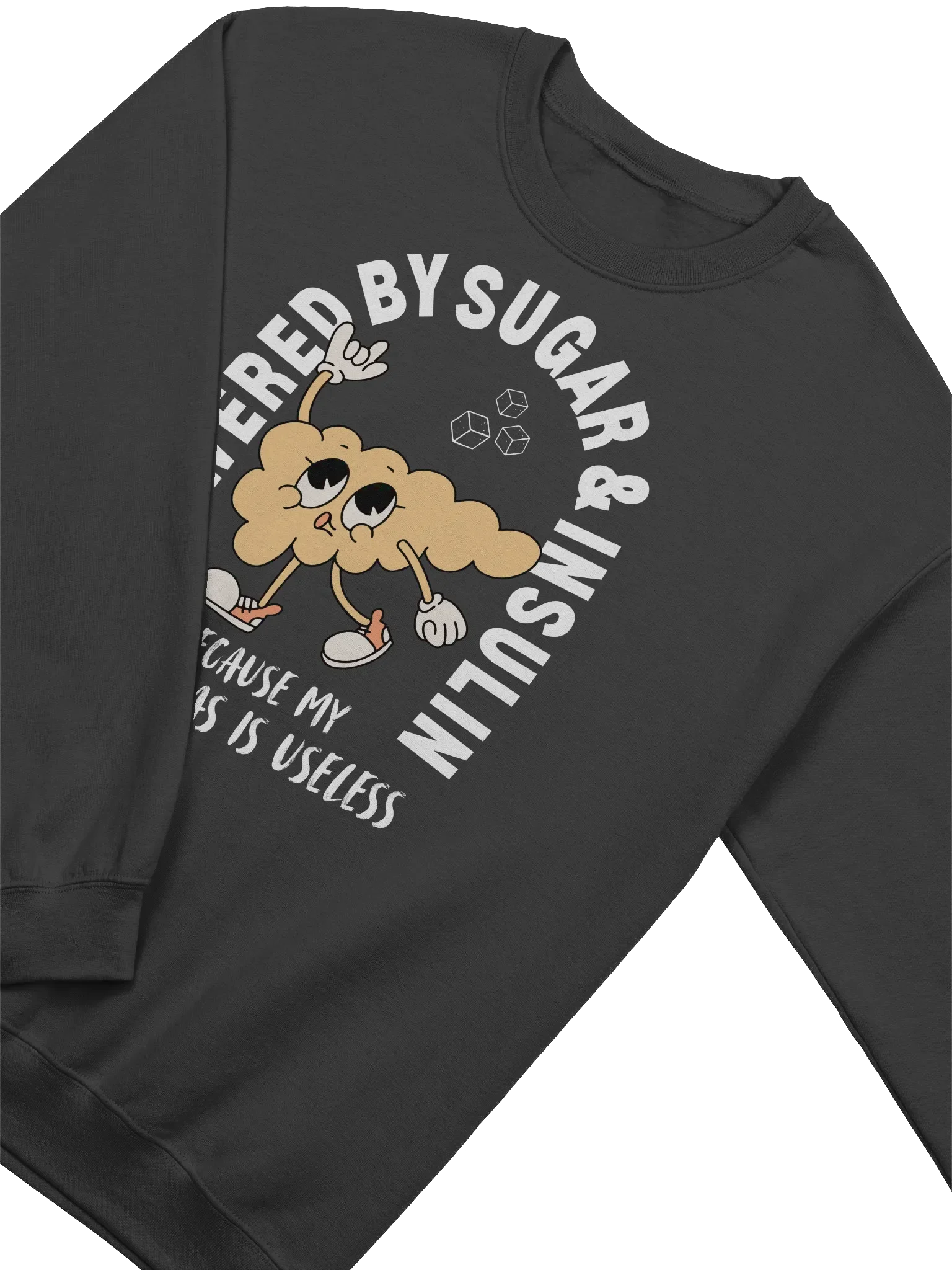 Powered By Sugar And Insulin Sweatshirt - Dark Color product image (2)