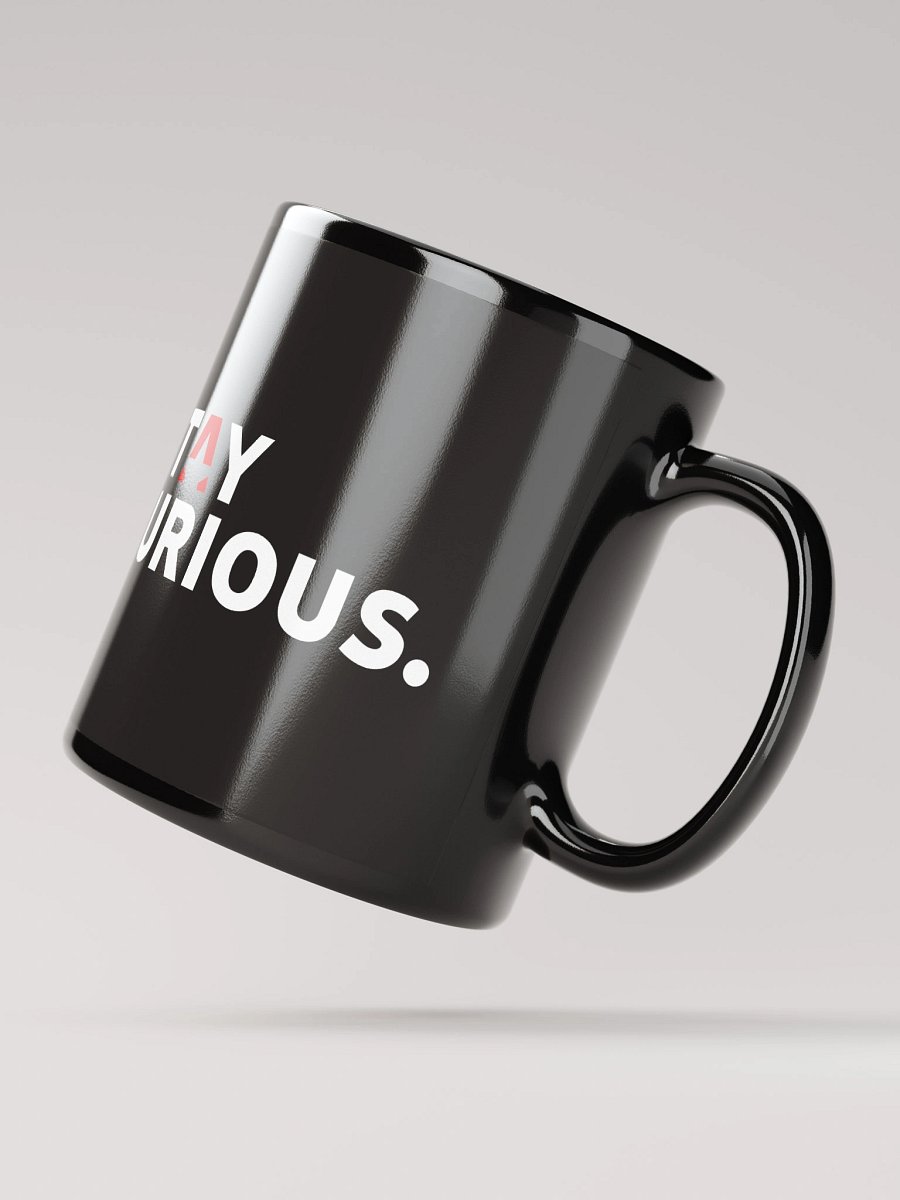Stay Curious Coffee Mug product image (2)