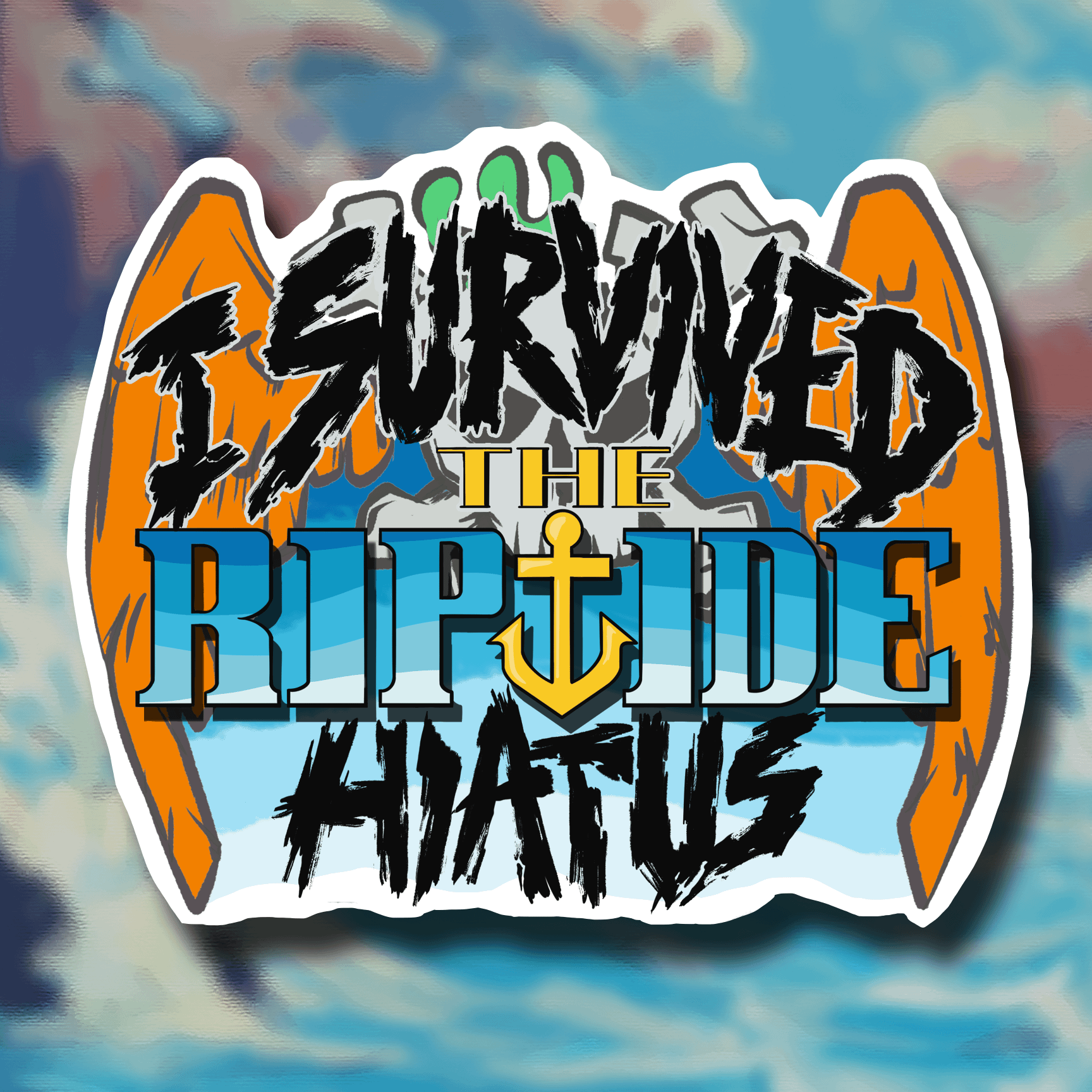 "I Survived The Riptide Hiatus" Sticker product image (1)