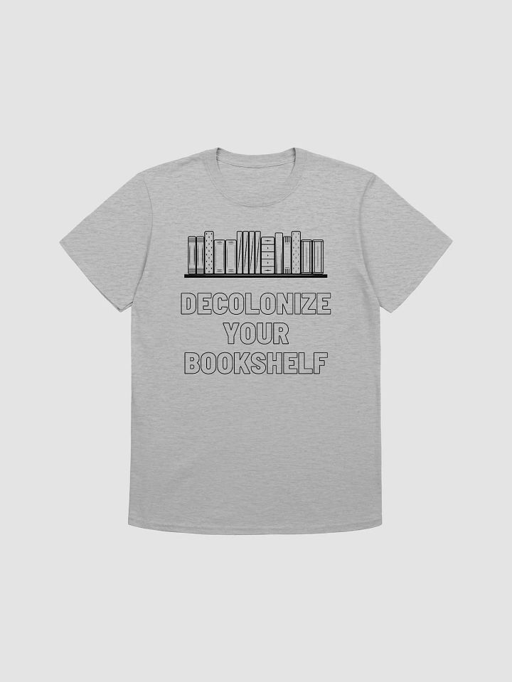 Decolonize Your Bookshelf Unisex T-Shirt V2 product image (4)
