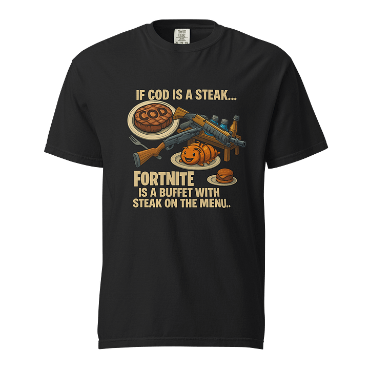 FORTNITE ISN’T A SHOOTER Graphic Tee product image (1)