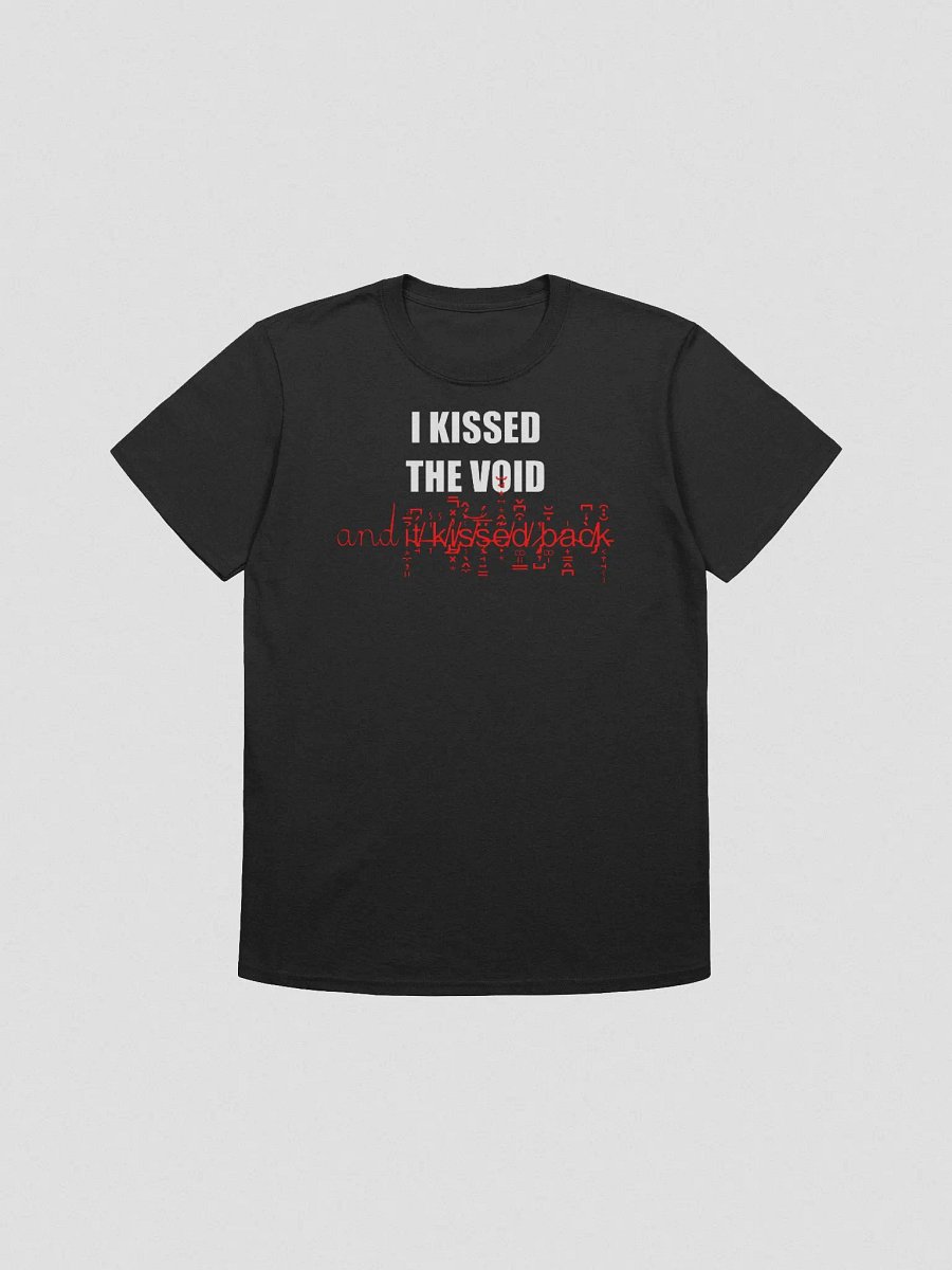 I kissed the void and it kissed back discount tee product image (2)