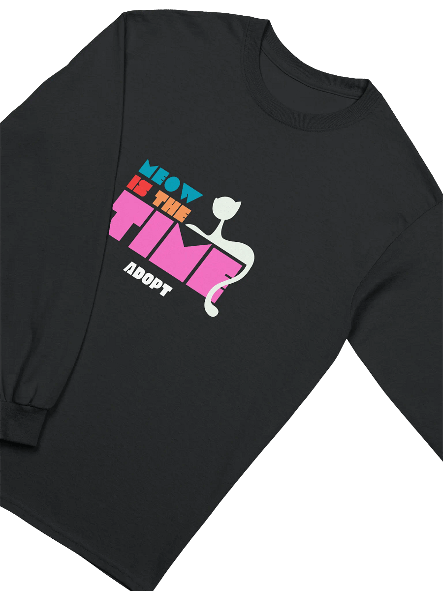 Meow is the Time to Adopt Long Sleeve T-Shirt product image (12)
