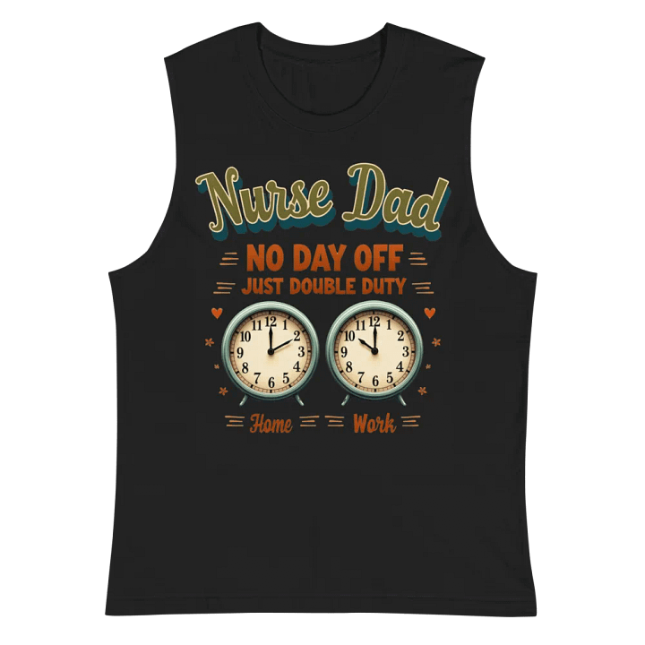 Double Duty Nurse Dad Muscle Tank product image (3)